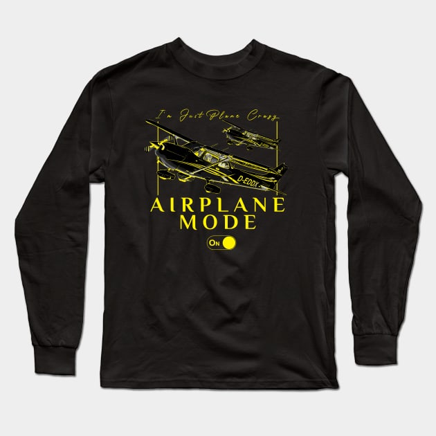 Pilot C172 Flying Gift Airplane Mode T-Shirt I'm just plane crazy yellow version Long Sleeve T-Shirt by aeroloversclothing